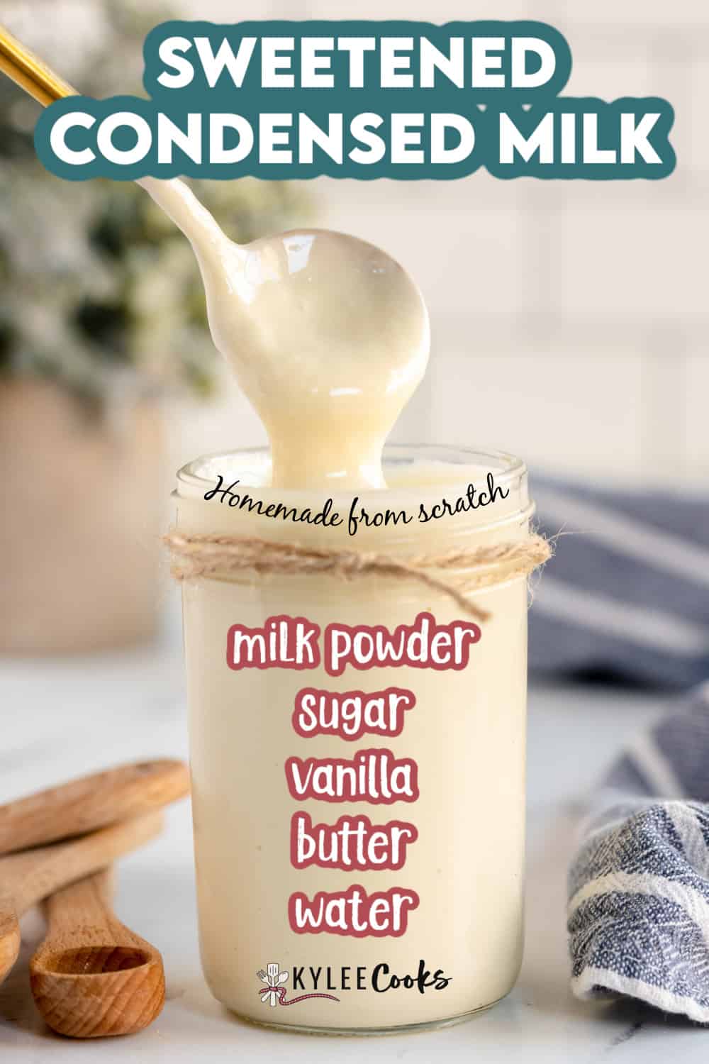homemade sweetened condensed milk on a spoon with recipe name and ingredients overlaid in text.