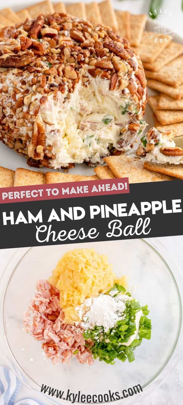 collage of ham pineapple cheese ball on a platter with crackers and recipe title in text overlaid