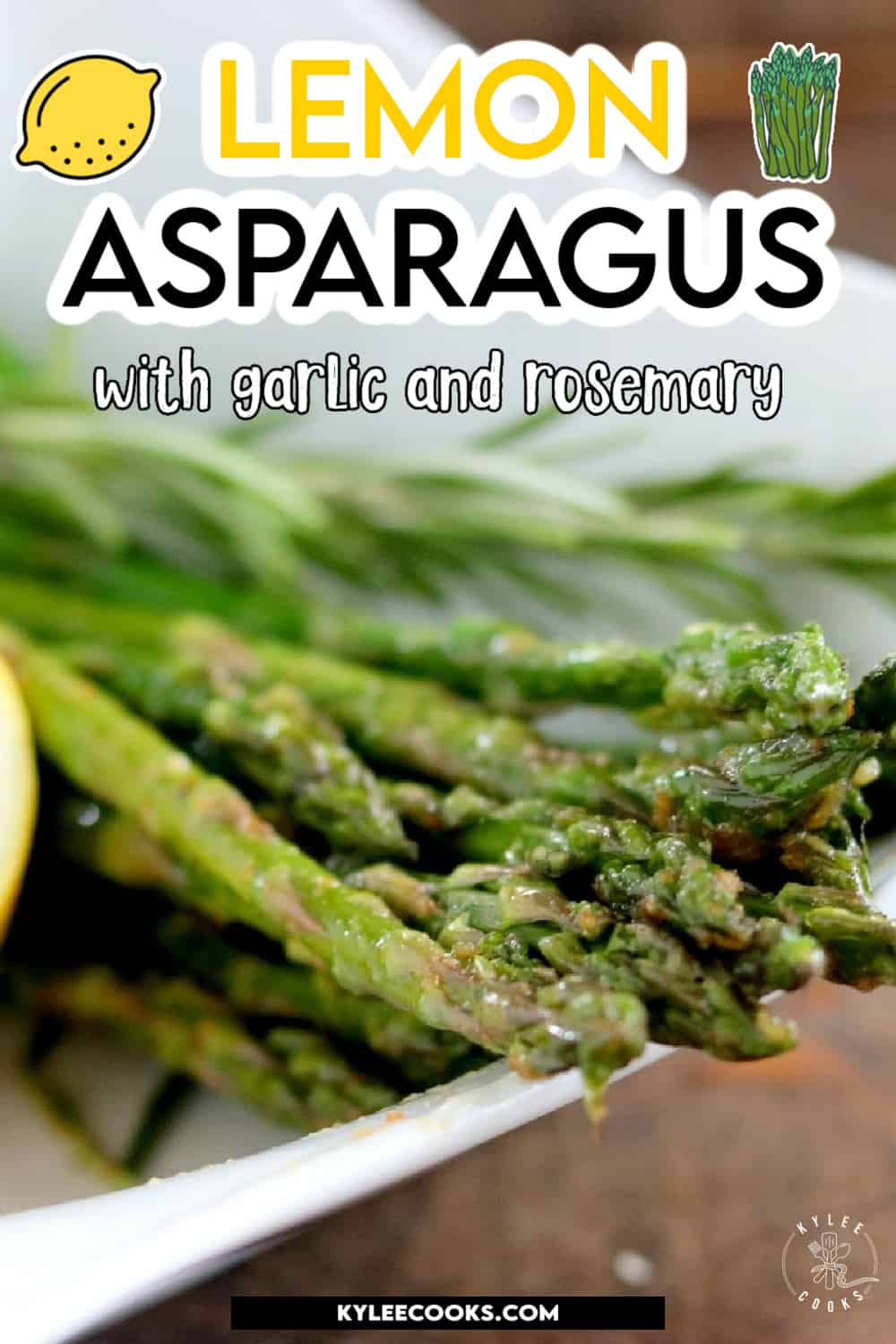 asparagus with lemon and rosemary in a white dish, with recipe name overlaid in text.