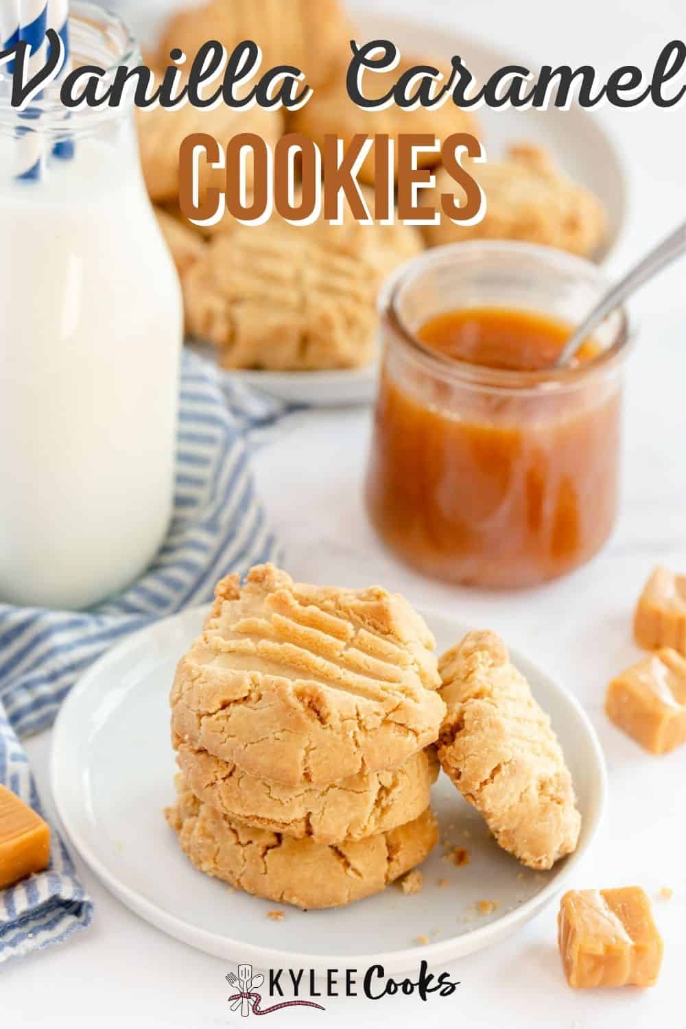 caramel cookies on a white plate with a bottle of milk with recipe title in text overlay