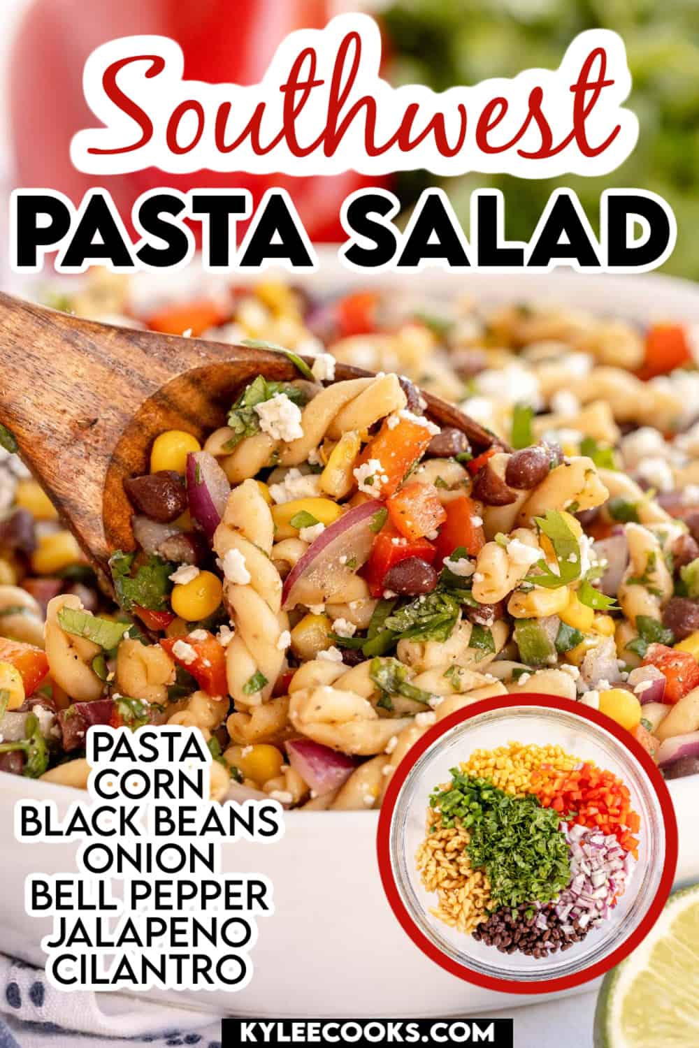 southwest pasta salad in a white bowl.