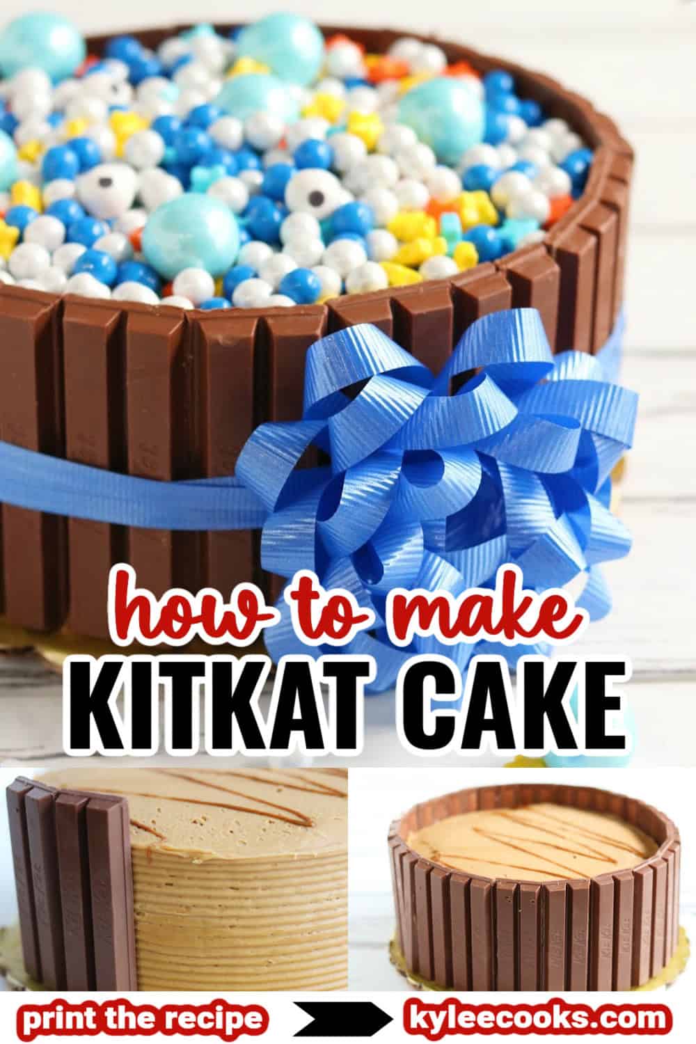 A round kit kat cake covered with KitKat bars, tied with a blue ribbon, and topped with colorful candies; step-by-step images and text show how to make kit kat cake.