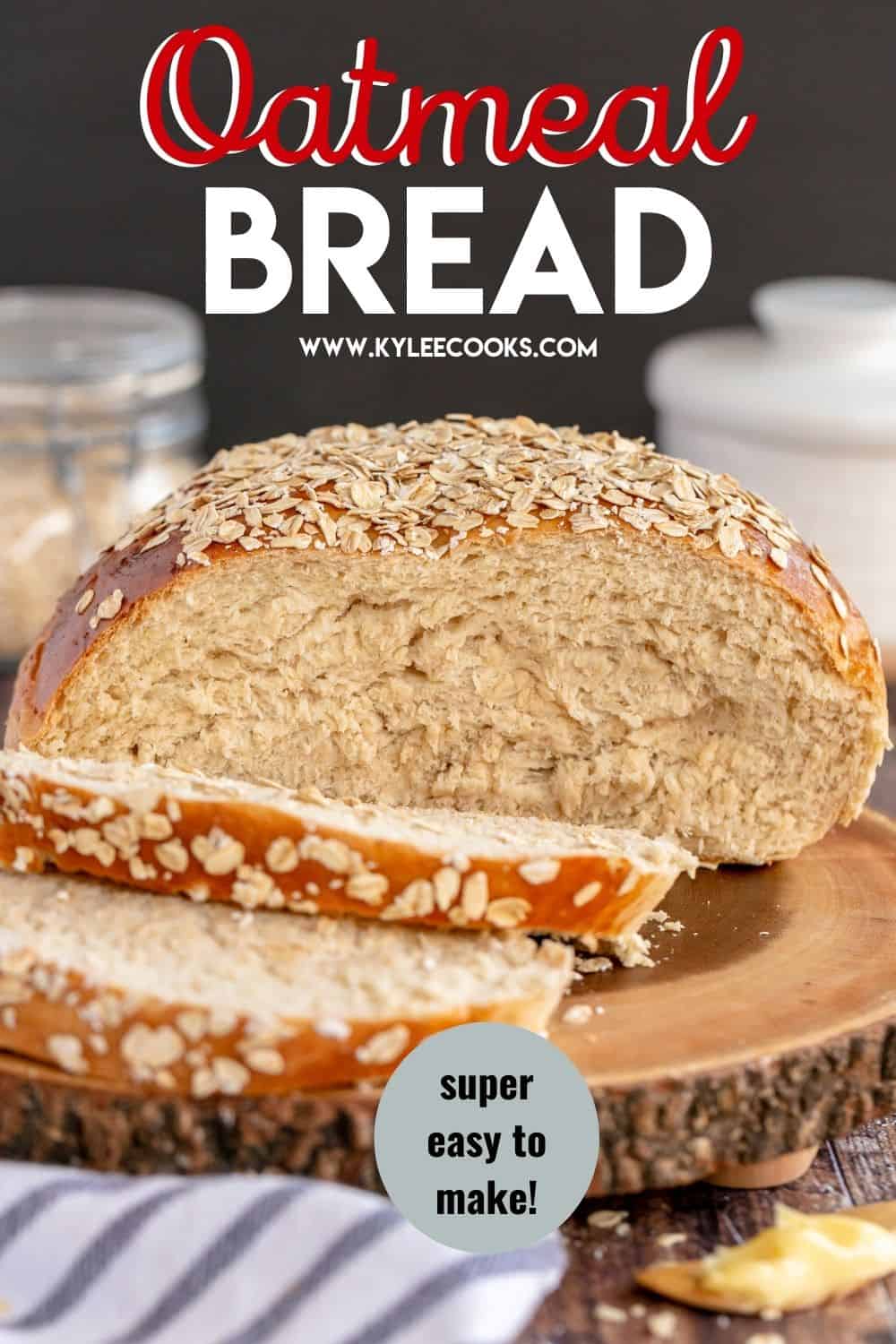 oatmeal bread cut into slices