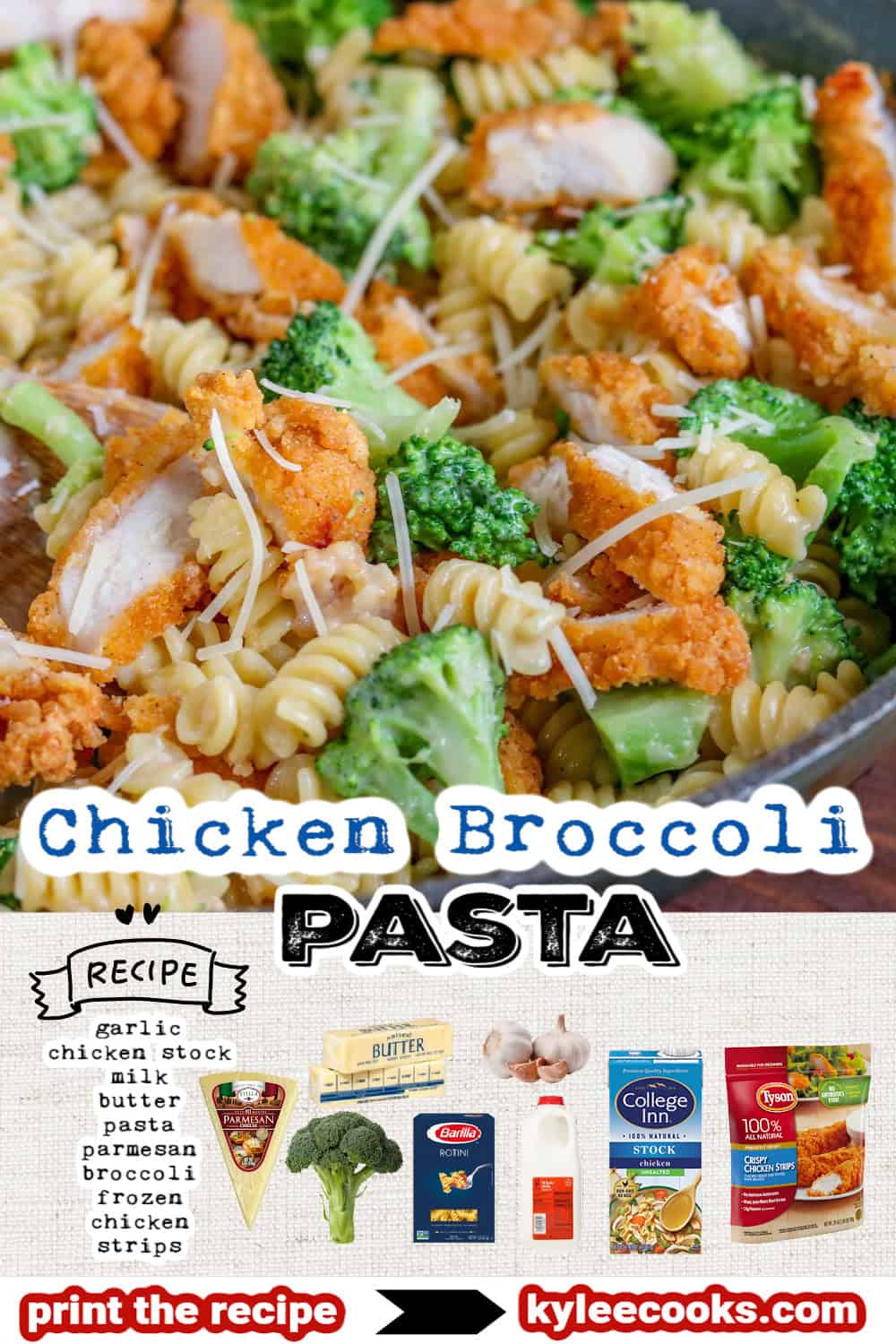 chicken broccoli pasta with recipe ingredients overlaid in a collage