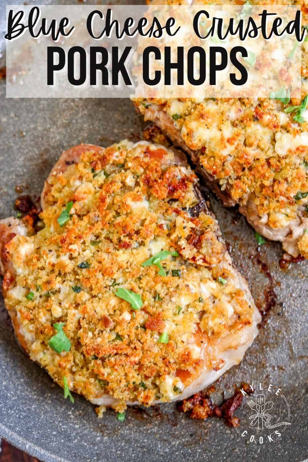 Blue Cheese Pork Chops with the recipe title in text overlaid