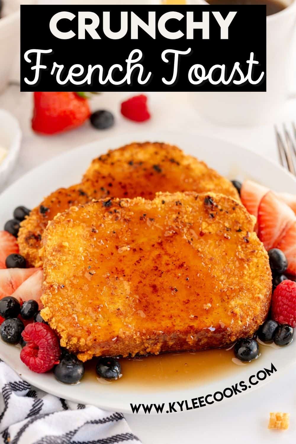 crunchy french toast with text overlay