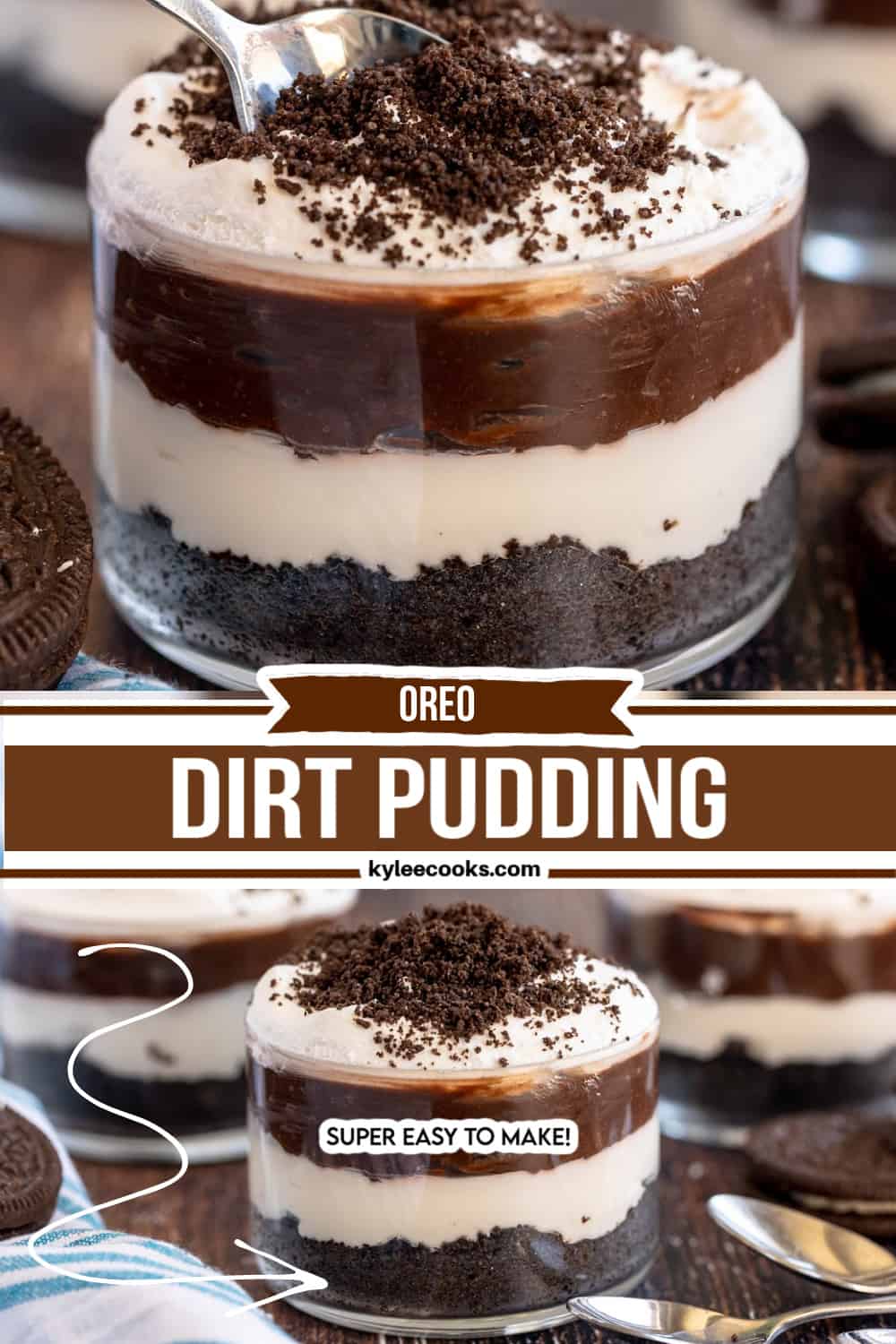 oreo dirt pudding in a glass, with recipe ingredients and title overlaid in text.