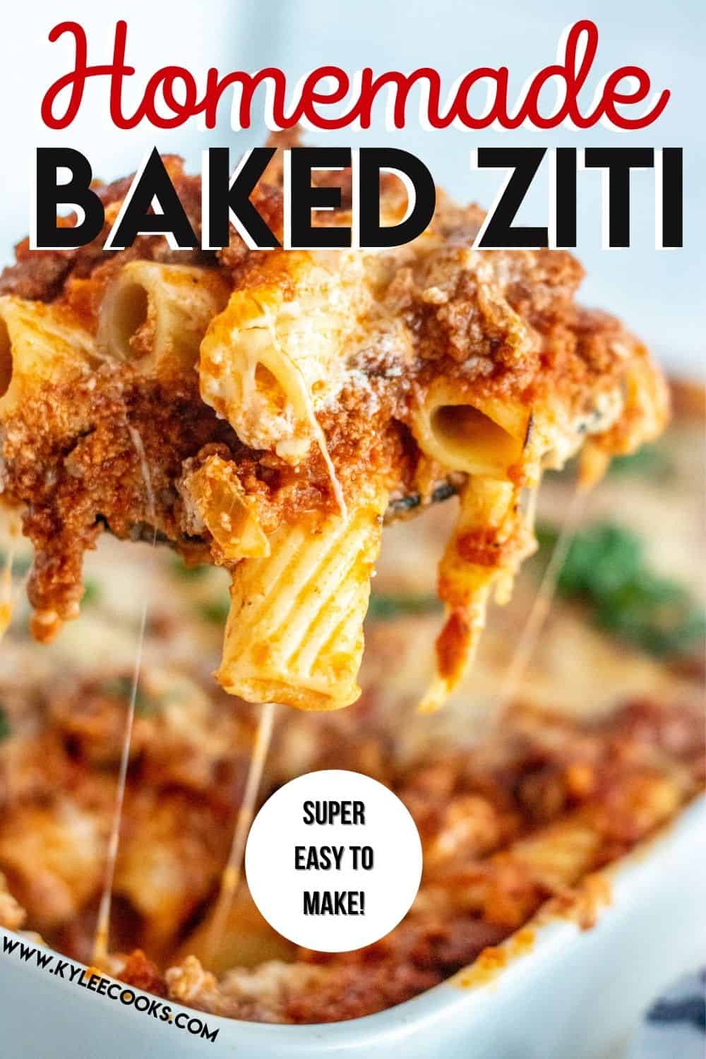 Baked ziti in a white baking dish with recipe name overlaid in text