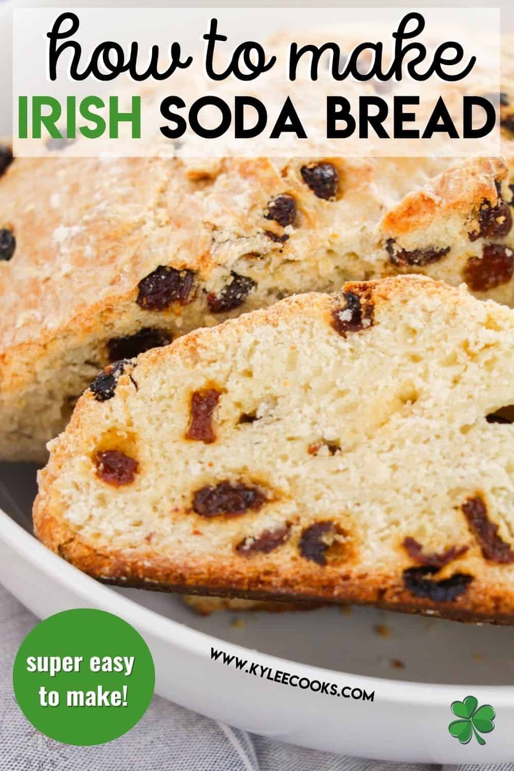 irish soda bread with recipe text overlaid