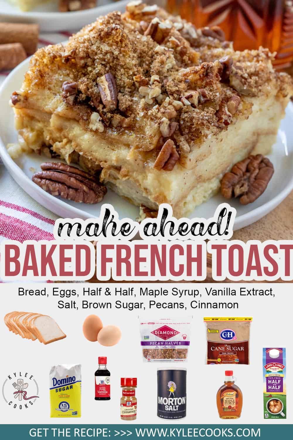 baked french toast with text and ingredients overlaid