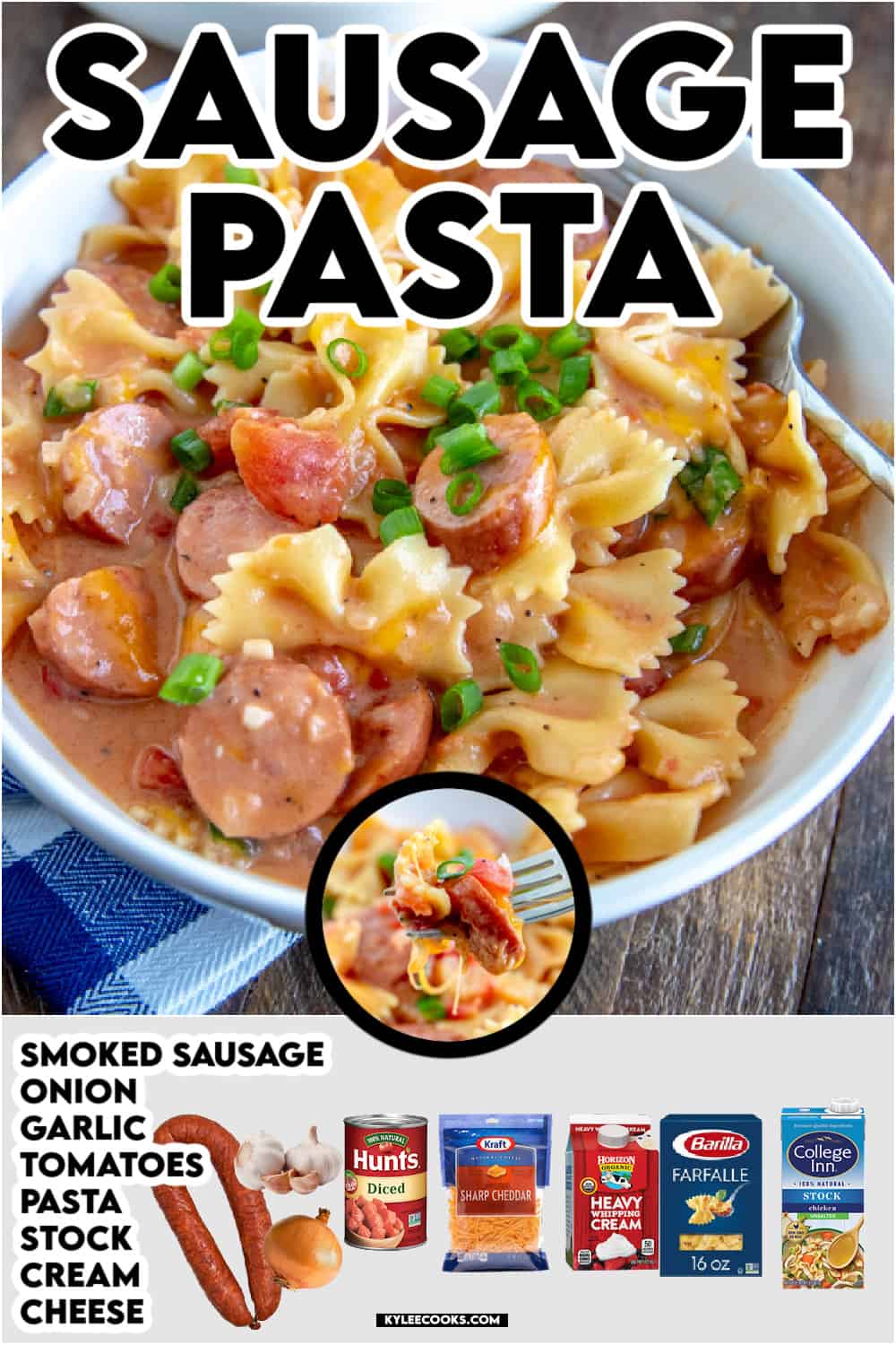 sausage pasta in a bowl with recipe name and ingredients overlaid in text and images.