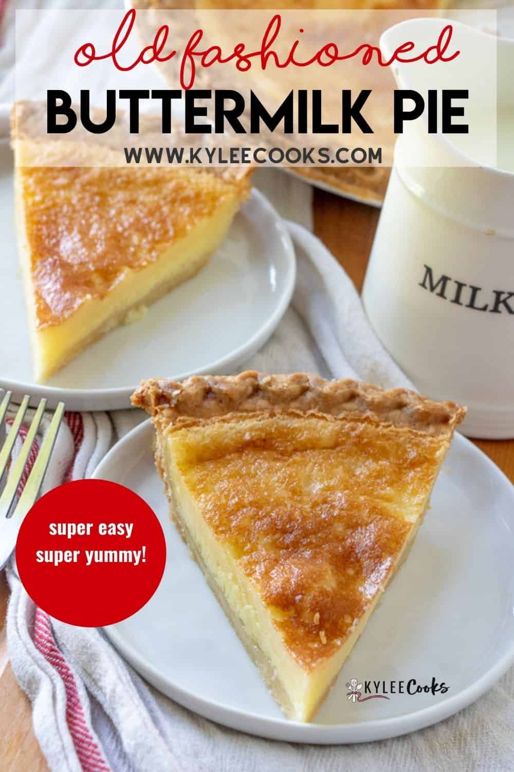 a slice of buttermilk pie on a white plate with buttermilk pie overlaid in text.