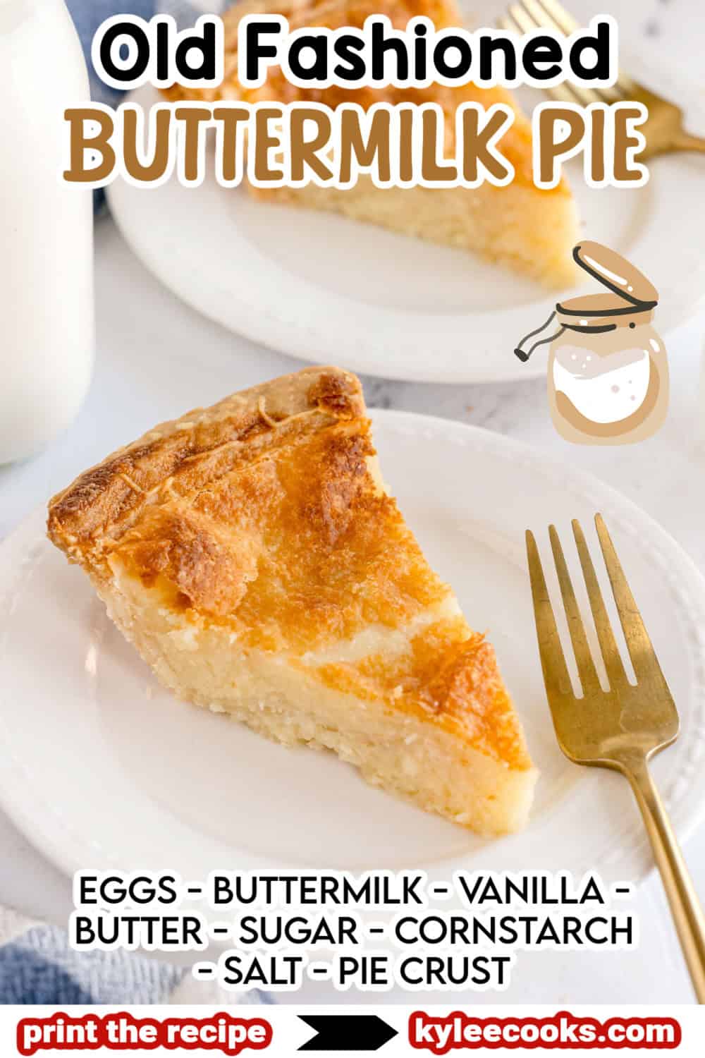 A slice of buttermilk pie on a white plate with a fork, with text listing the ingredients and a “print the recipe” button.