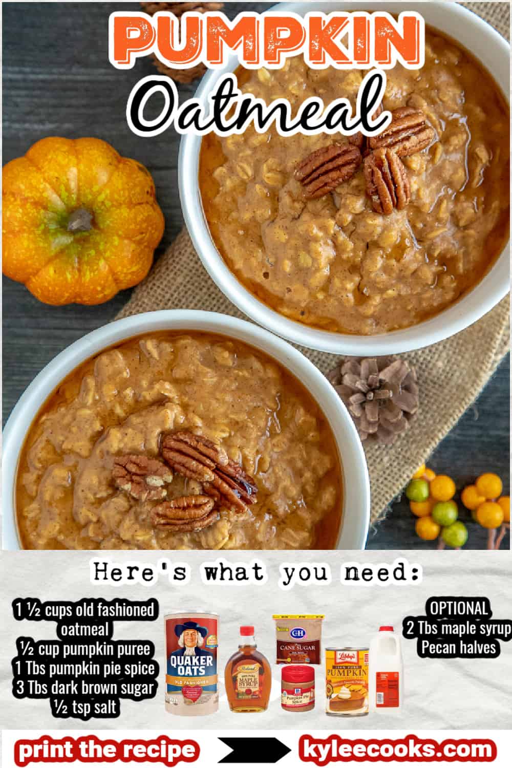 pumpkin oatmeal in a bowl with recipe ingredient images overlaid