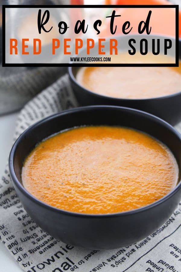 Roasted Red Pepper Soup pin with text overlay