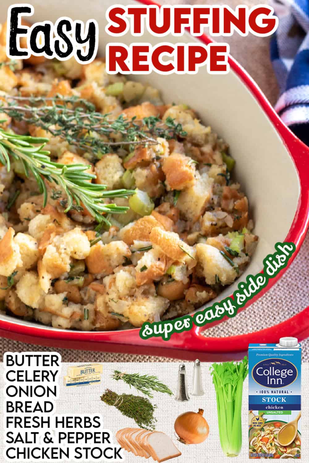 collage of stuffing recipe with recipe name and ingredients overlaid in text.