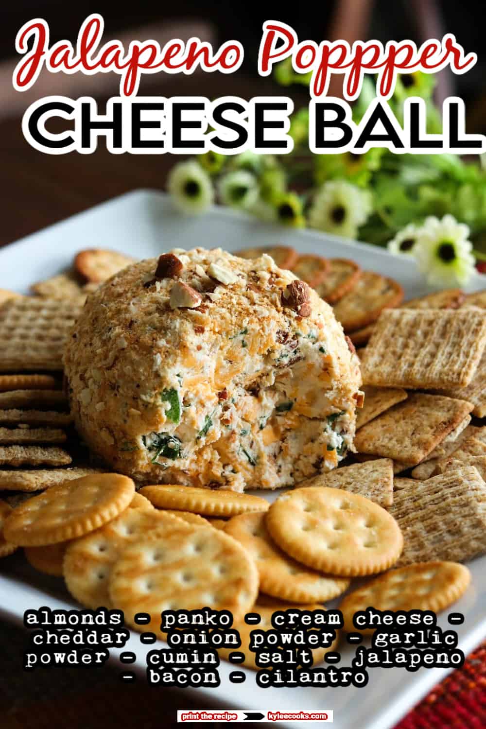 a cheeseball on a plate with recipe ingredients overlaid on top in text.