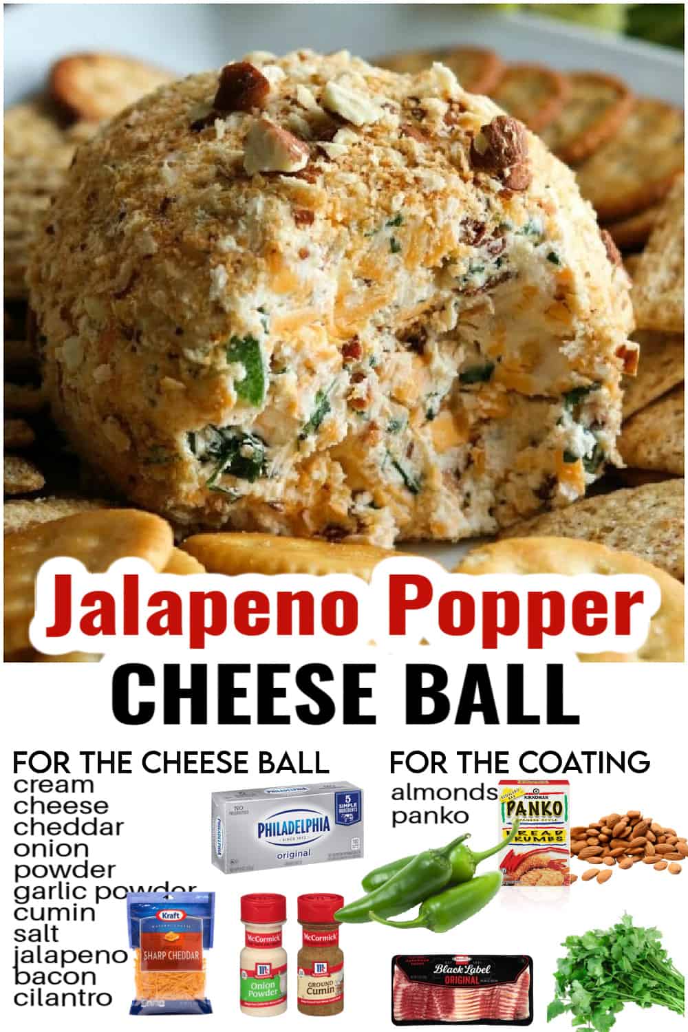 a cheeseball on a plate with recipe ingredients overlaid on top.