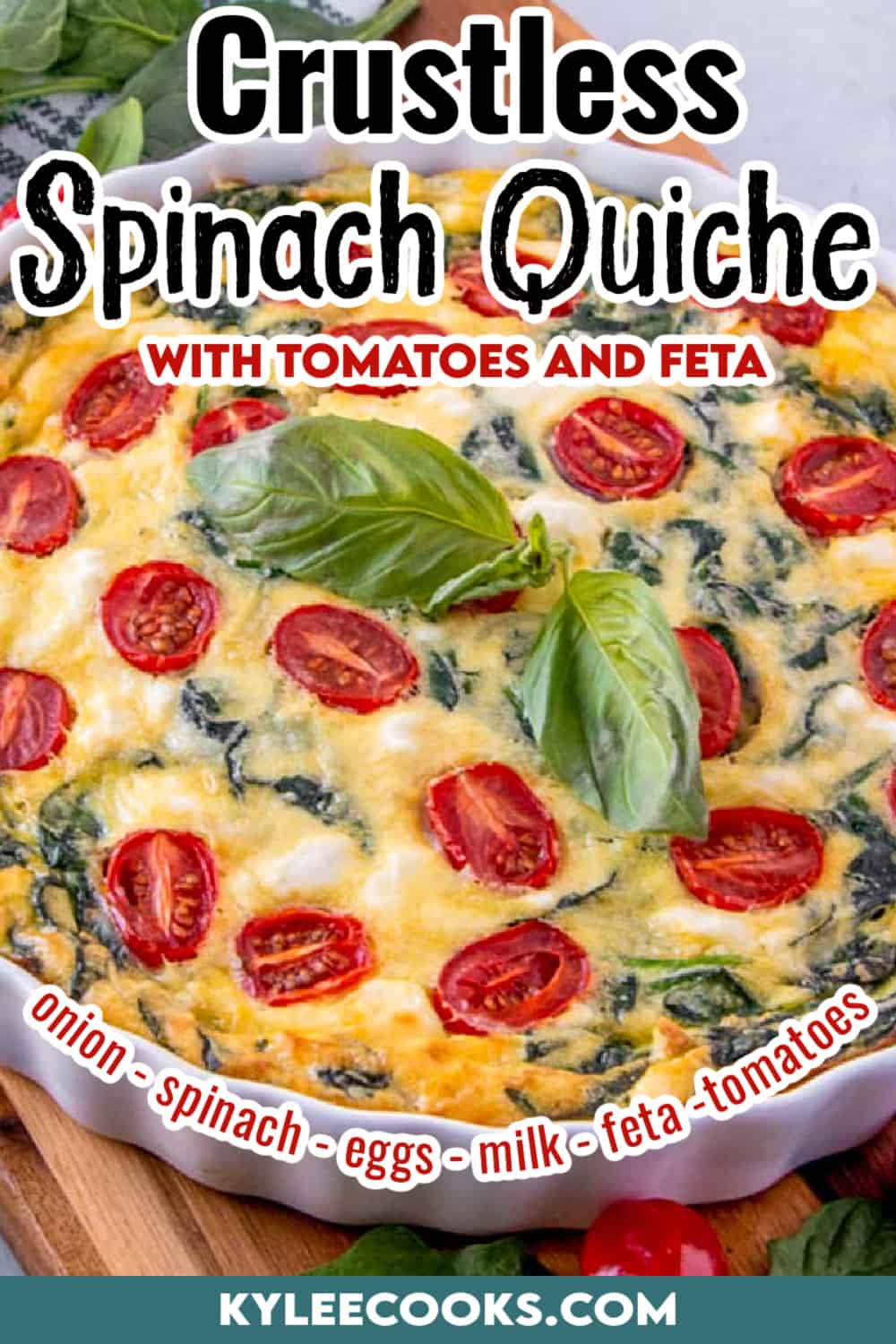 crustless spinach quiche in a tart pan with recipe name overlaid in text.