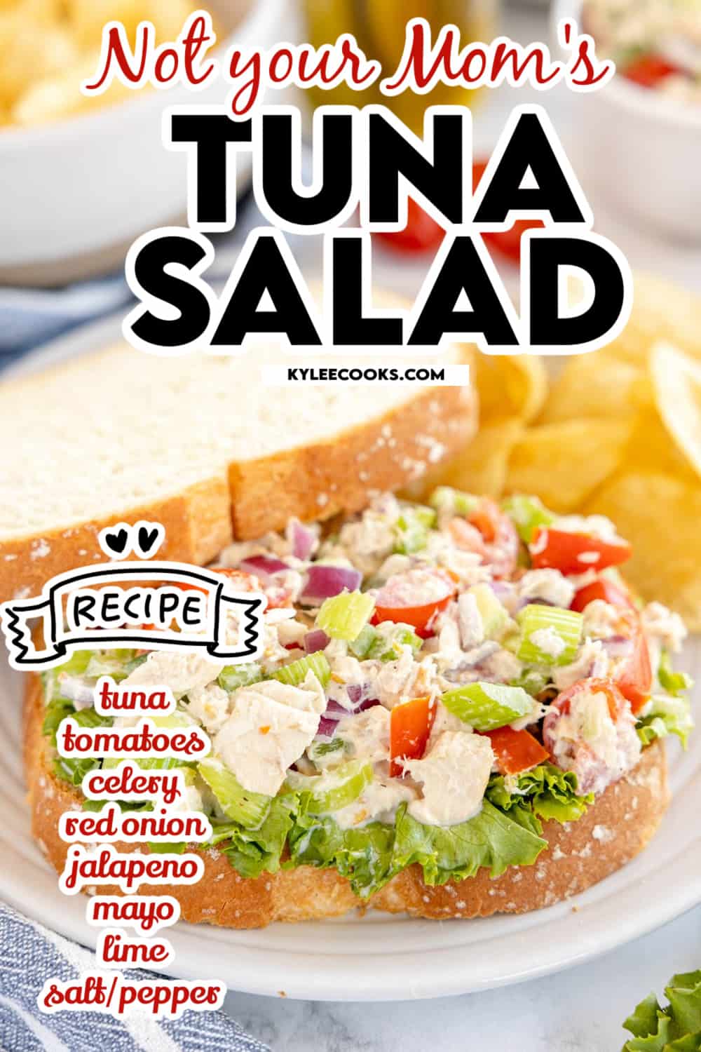 tuna salad on white bread with recipe name and ingredients overlaid in text.