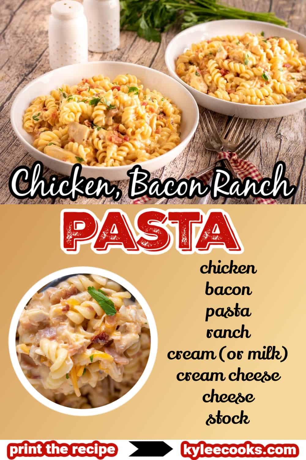 chicken bacon ranch pasta in a white bowl with recipe name overlaid in text