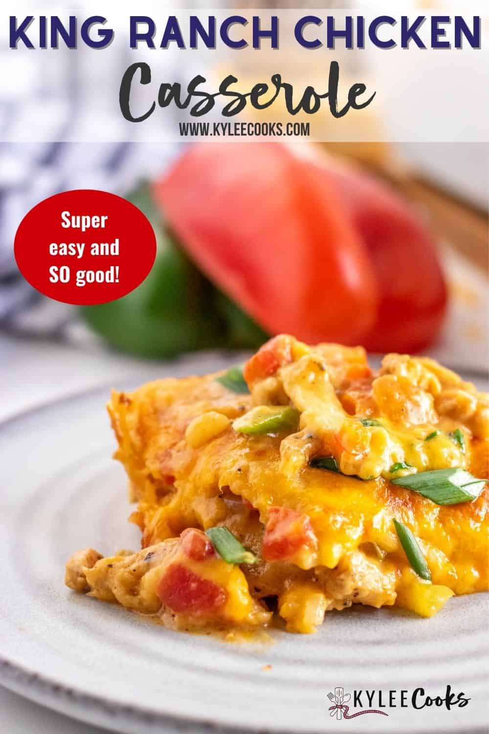 king ranch casserole with recipe name overlaid in text