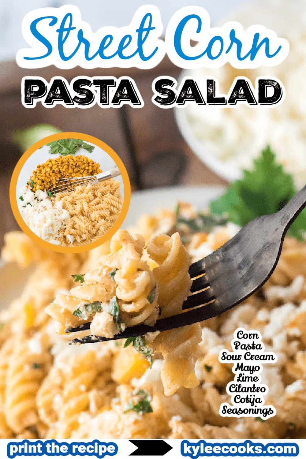 street corn pasta salad with ingredients overlaid in text