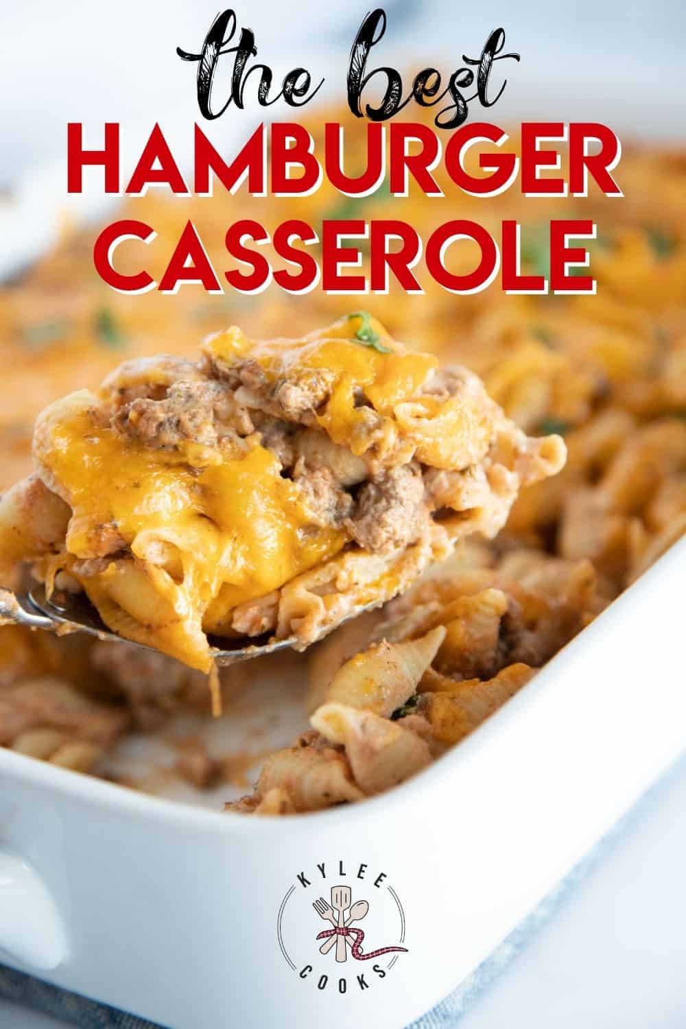 hamburger casserole in a white dish with text overlay