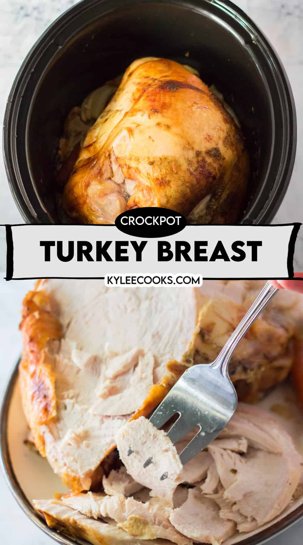 collage of slow Cooker Turkey Breast that is sliced, and on a fork with recipe name overlaid in text.