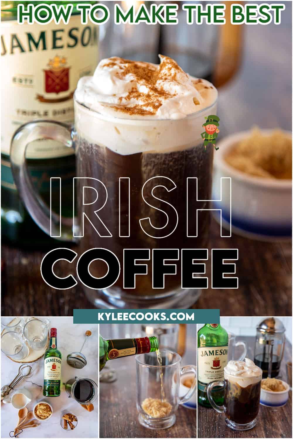 Irish coffee with a whiskey bottle, sugar and coffee in the background with text overlay.