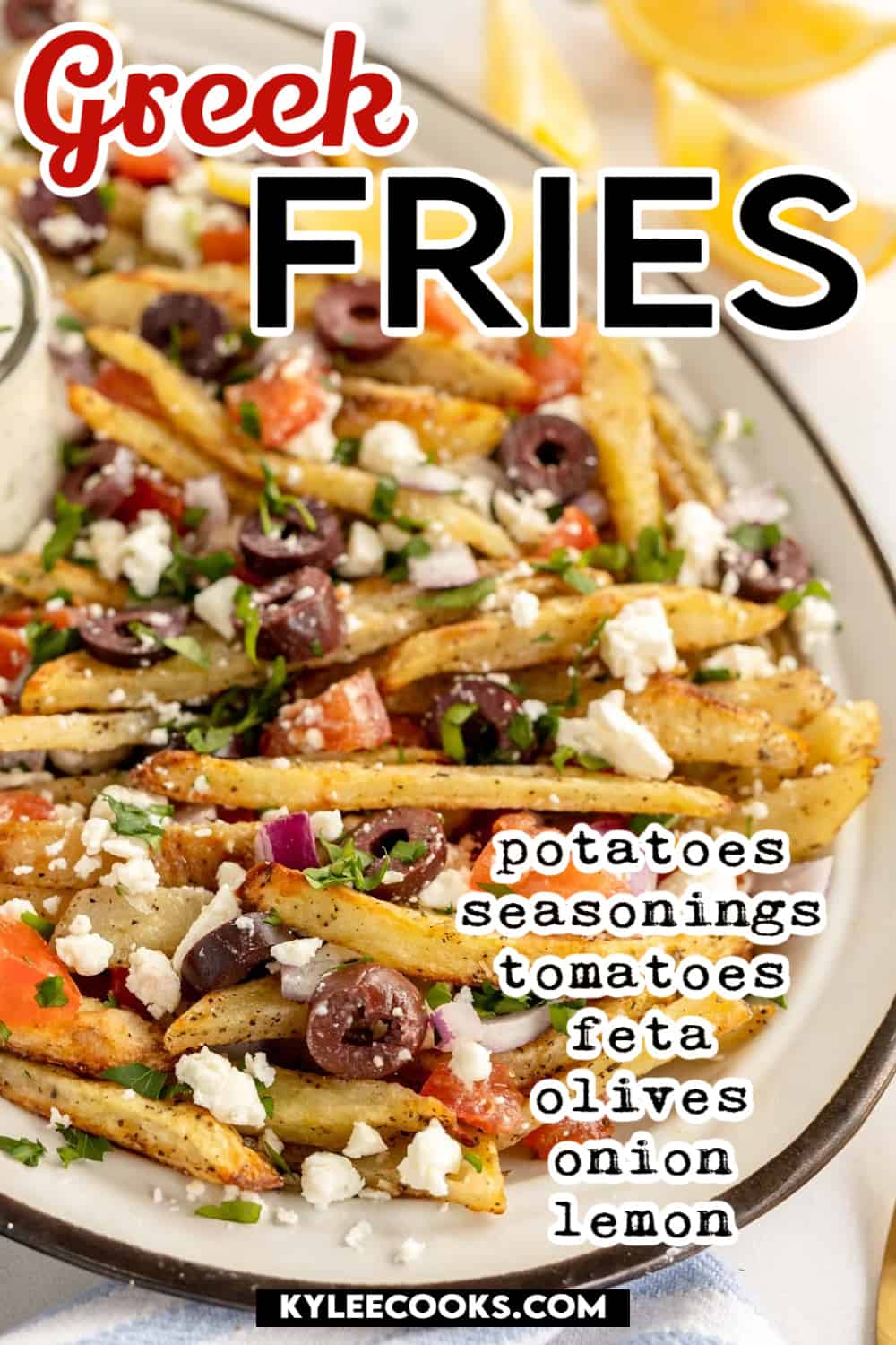 greek fries on a platter with recipe ingredients overlaid.