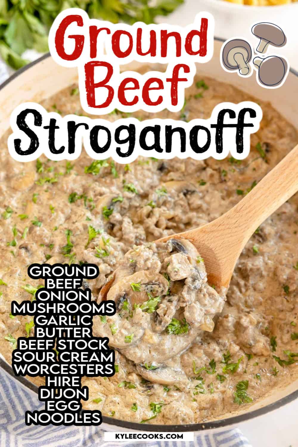 Ground beef stroganoff cooked in a pan with recipe name and ingredients listed overlaid in text.