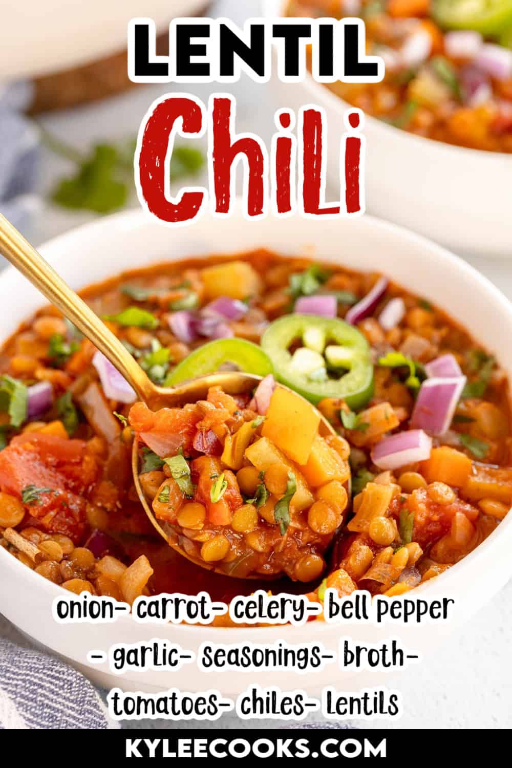 lentil chili in a white bowl with recipe name and ingredients overlaid in text.