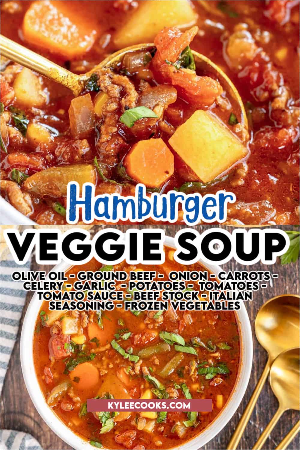 Two bowls of hamburger vegetable soup with recipe name and ingredients overlaid in text.