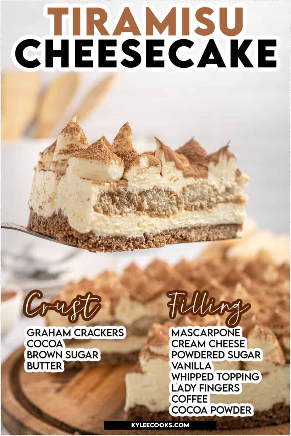 tiramisu cheesecake on a serving spoon with recipe and and ingredients overlaid in text.
