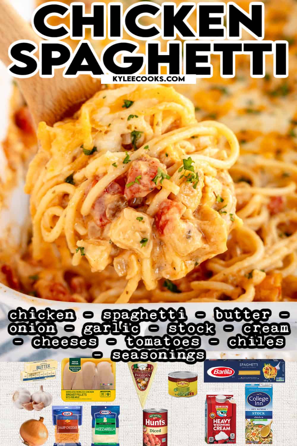 chicken spaghetti on a wooden spoon with ingredients overlaid in text.