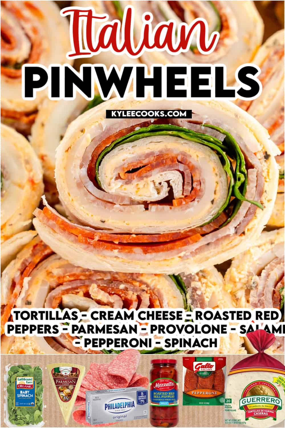 sliced italian pinwheel with recipe name and ingredients overlaid in text.