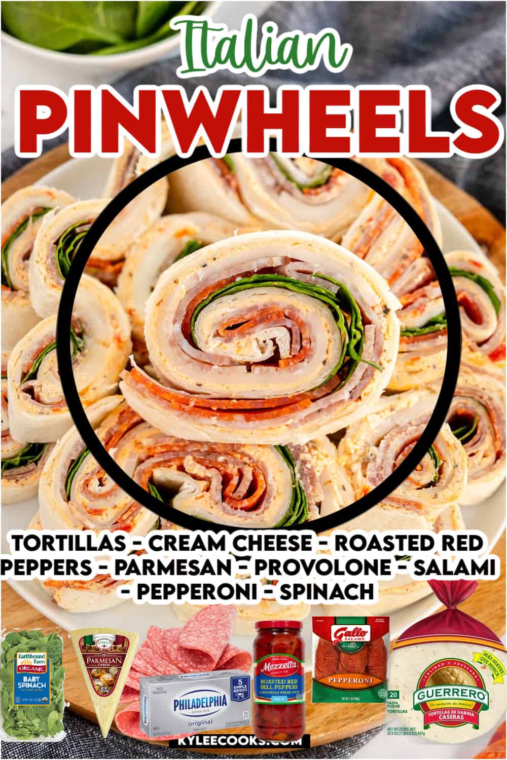 sliced italian pinwheel with recipe name and ingredients overlaid in text.