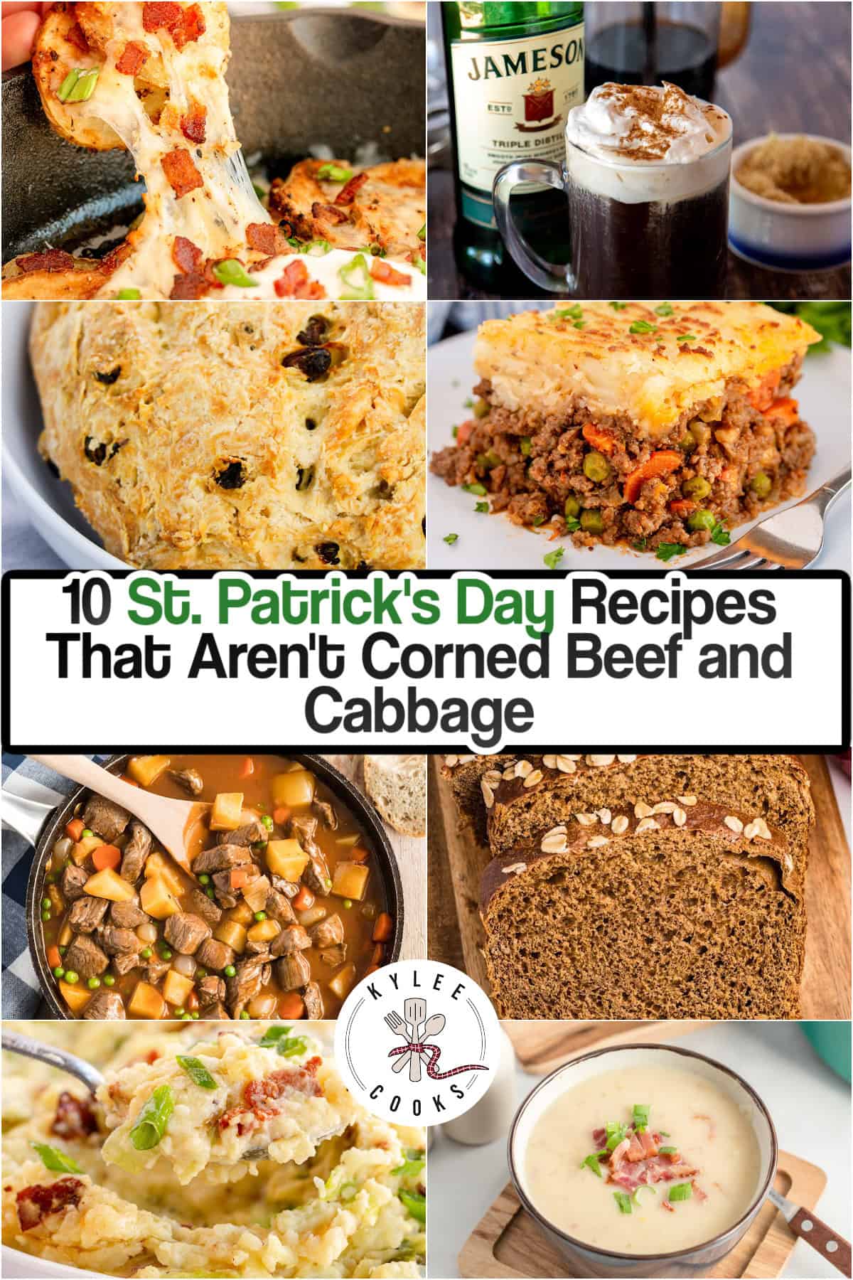 A collage of various St. Patrick's Day dishes—breads, stews, desserts, and drinks—with text overlay: "10 Easy St. Patrick's Day Recipes That Aren't Corned Beef and Cabbage.