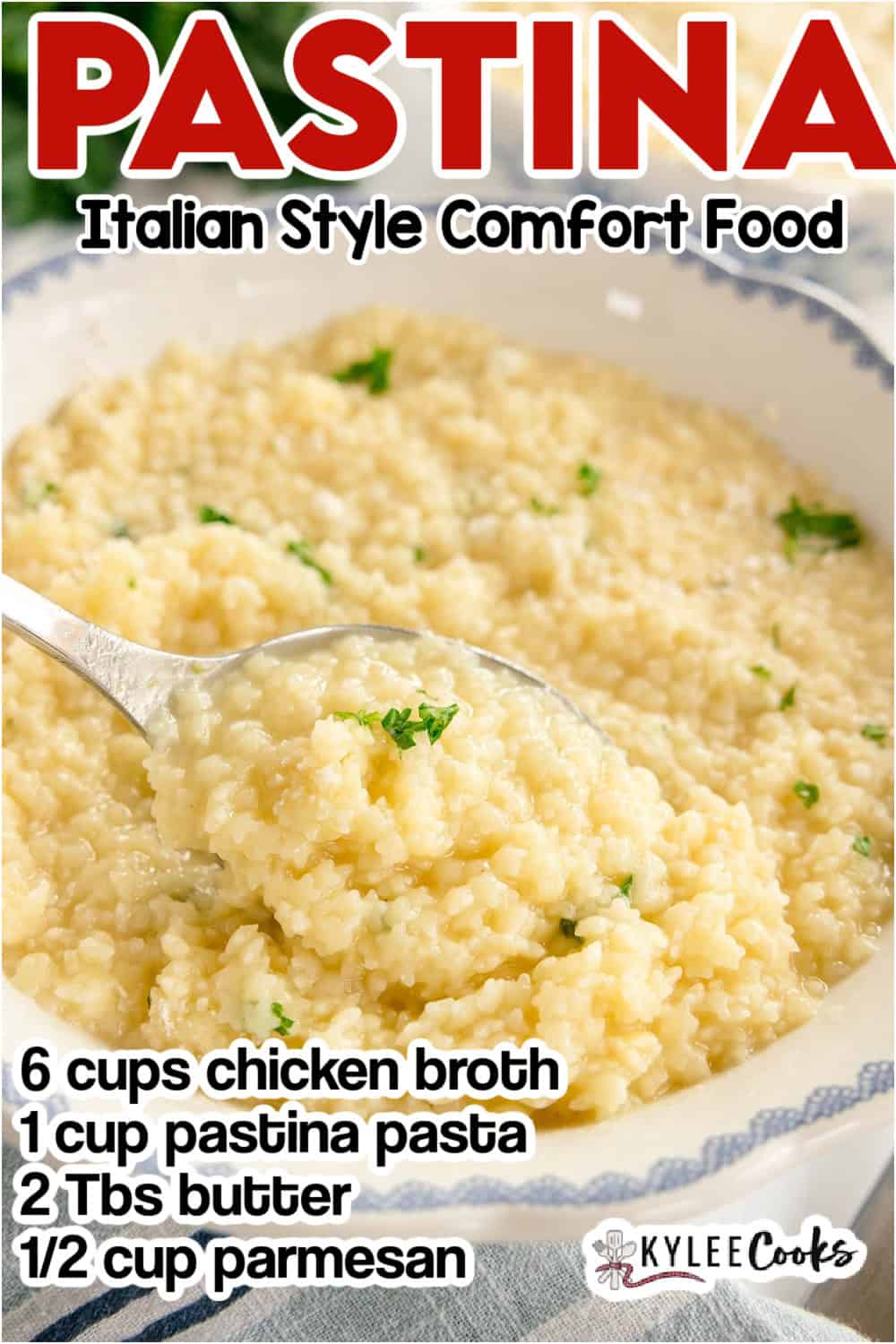 Close-up of pastina in a bowl. Text on the image says 'PASTINA', 'Italian Style Comfort Food', and includes a list of ingredients.