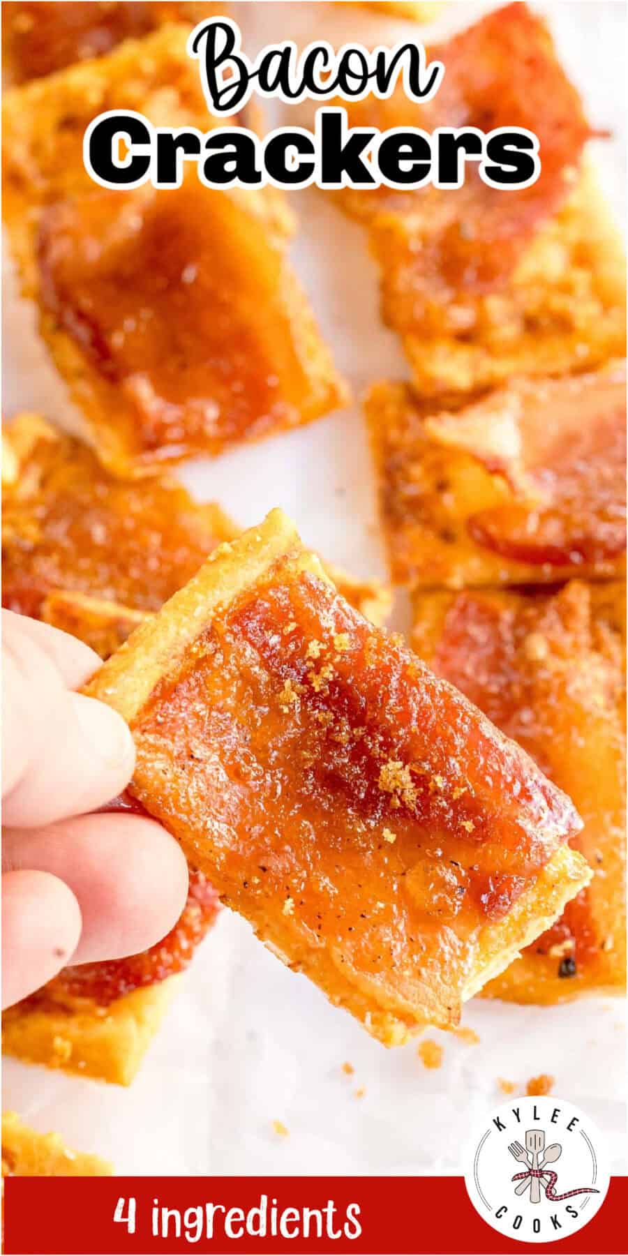 Hand holding a bacon cracker. Text on the image says 'Bacon Crackers' and '4 ingredients'.