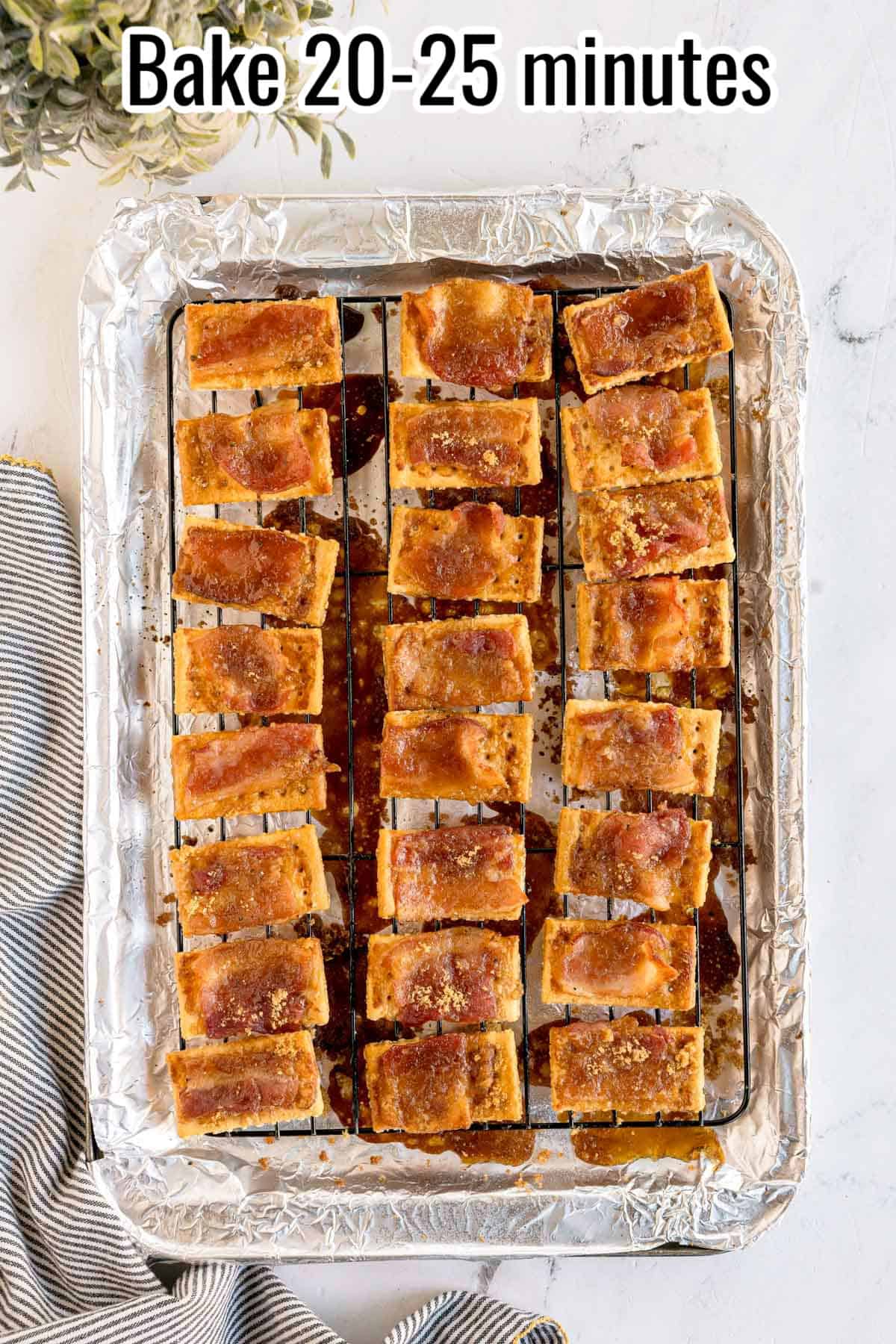 Bacon crackers baked on a foil-lined tray. Text on the image says 'Bake 20-25 minutes'.
