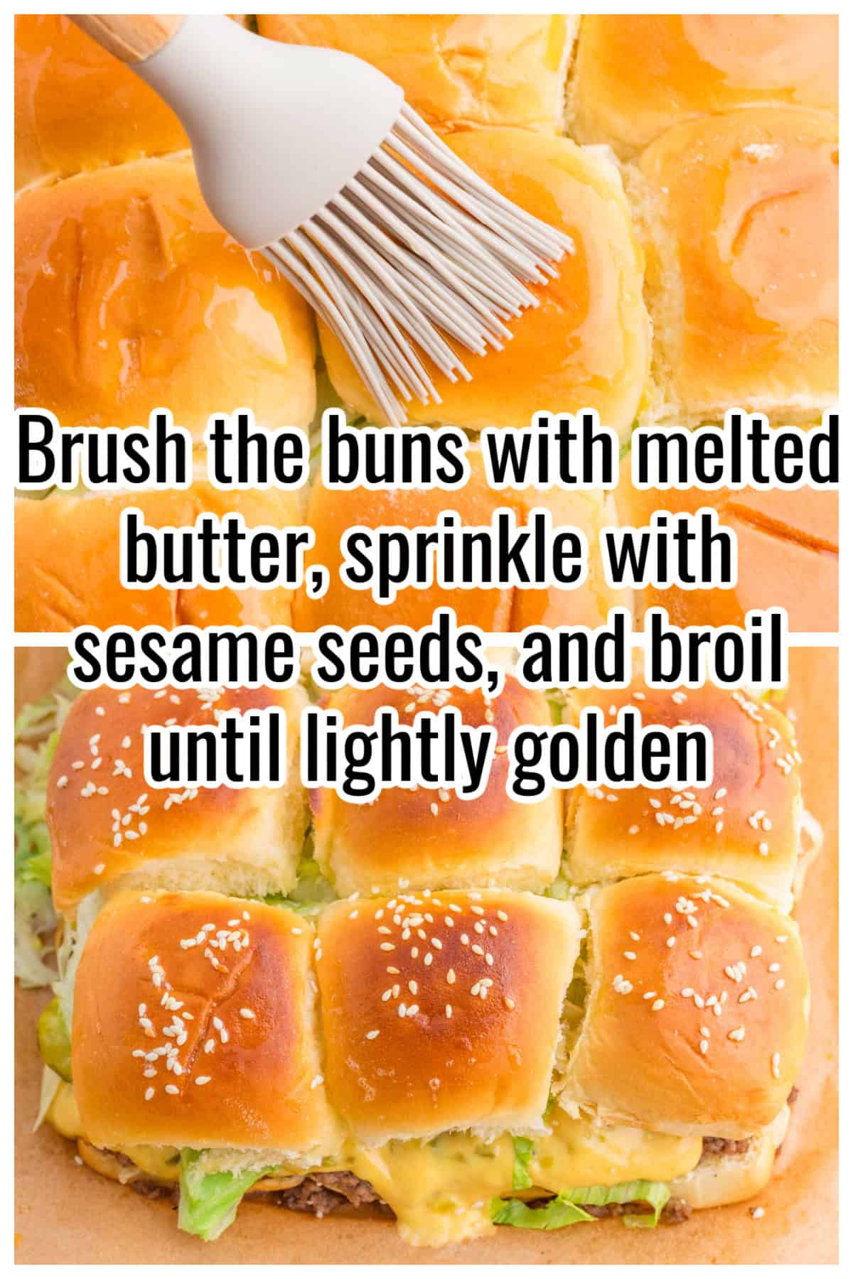 A pastry brush coating slider tops and baked sliders with sesame seeds. Text on the image says 'Brush the buns with melted butter, sprinkle with sesame seeds, and broil until lightly golden'.