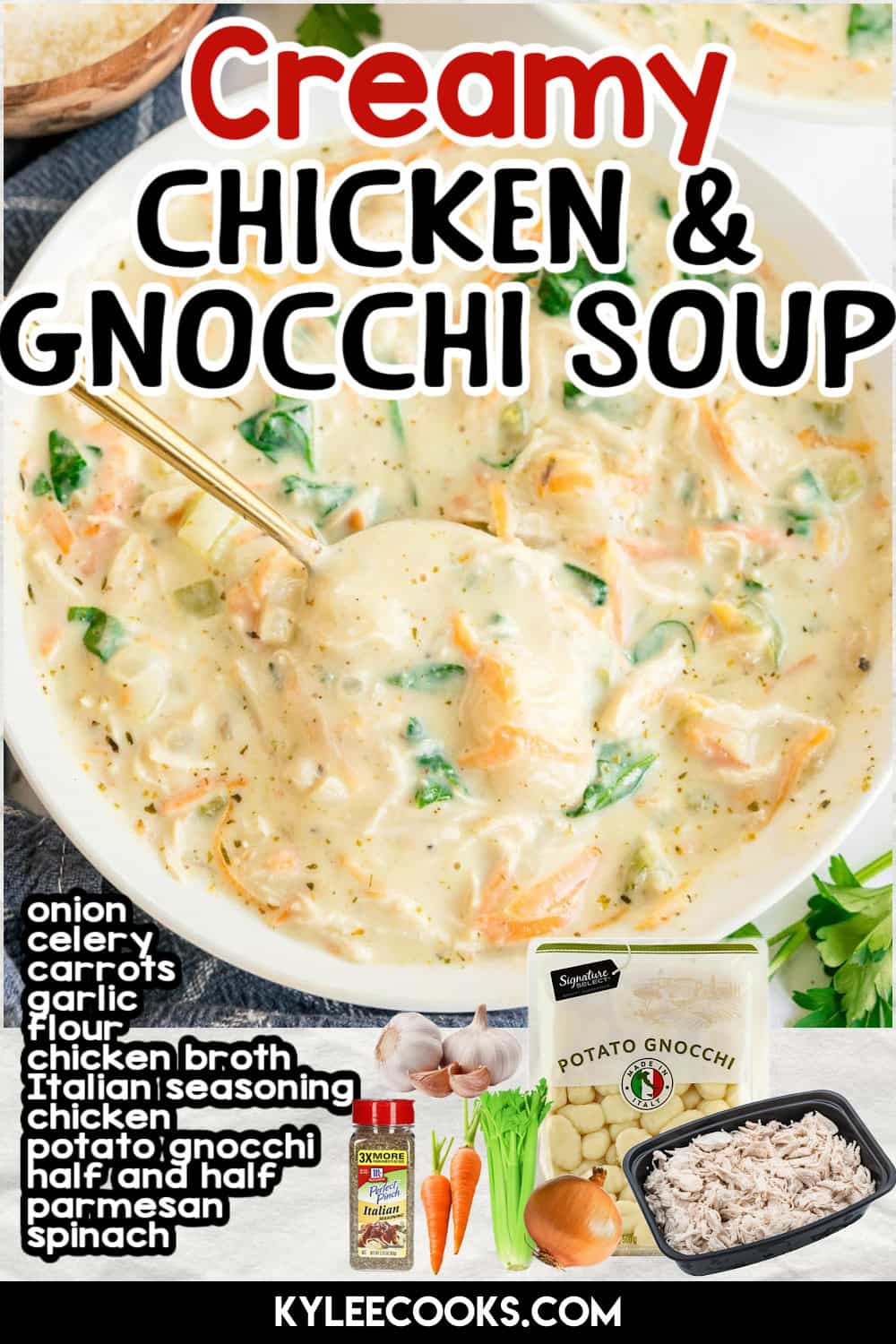 A close view of creamy chicken gnocchi soup with a spoonful lifted. Text on the image says 'Creamy Chicken & Gnocchi Soup' and a list of ingredients.