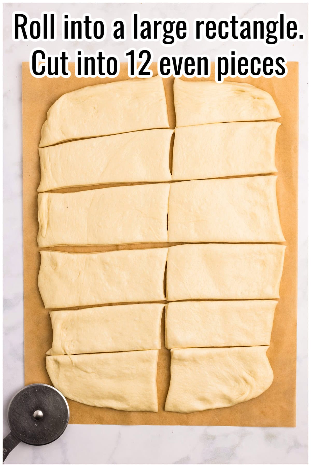 Rolled-out dough cut into 12 rectangles. Text on the image says 'Roll into a large rectangle. Cut into 12 even pieces'.