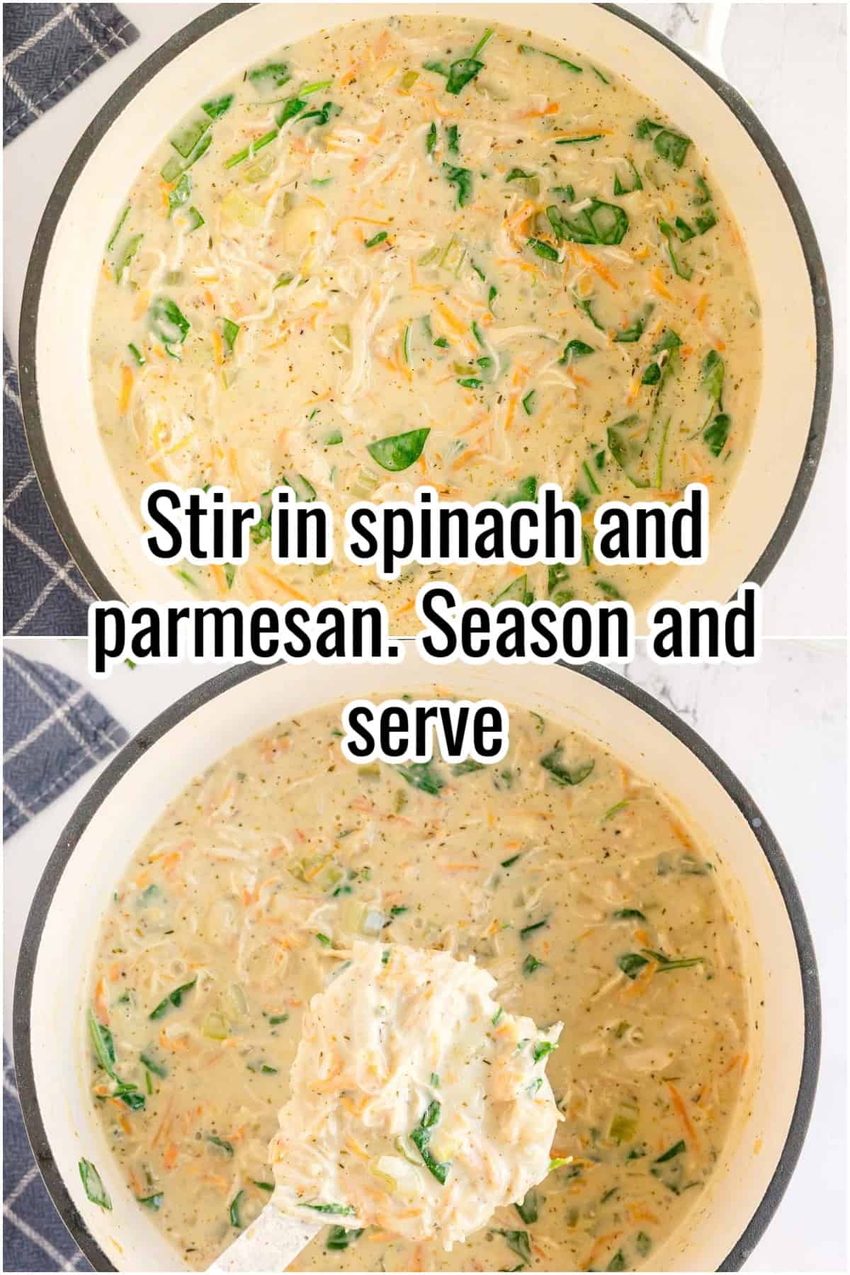 Two photos: one with spinach and parmesan stirred into the soup, one with a ladleful being lifted. Text on the image says 'Stir in spinach and parmesan. Season and serve'.