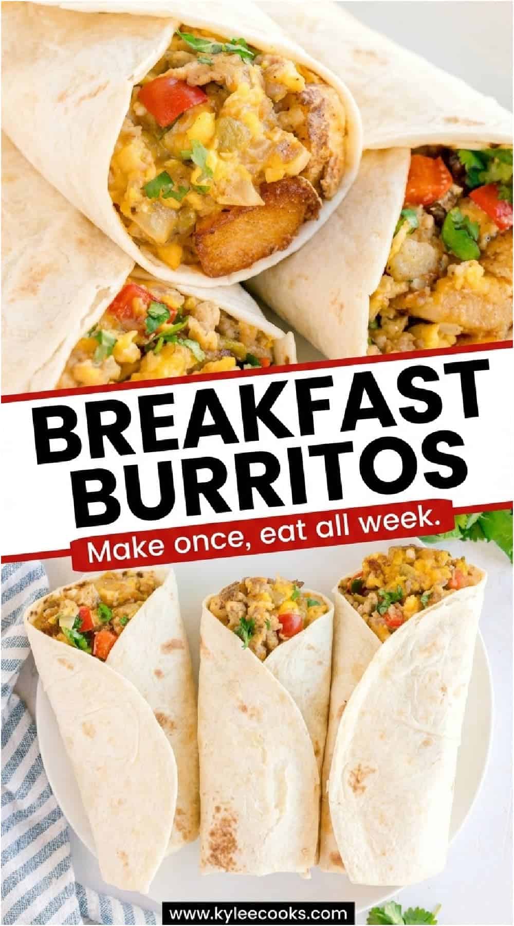 Breakfast burritos on a plate with text overlay reading “Breakfast Burritos – Make once, eat all week.” and website link at the bottom.