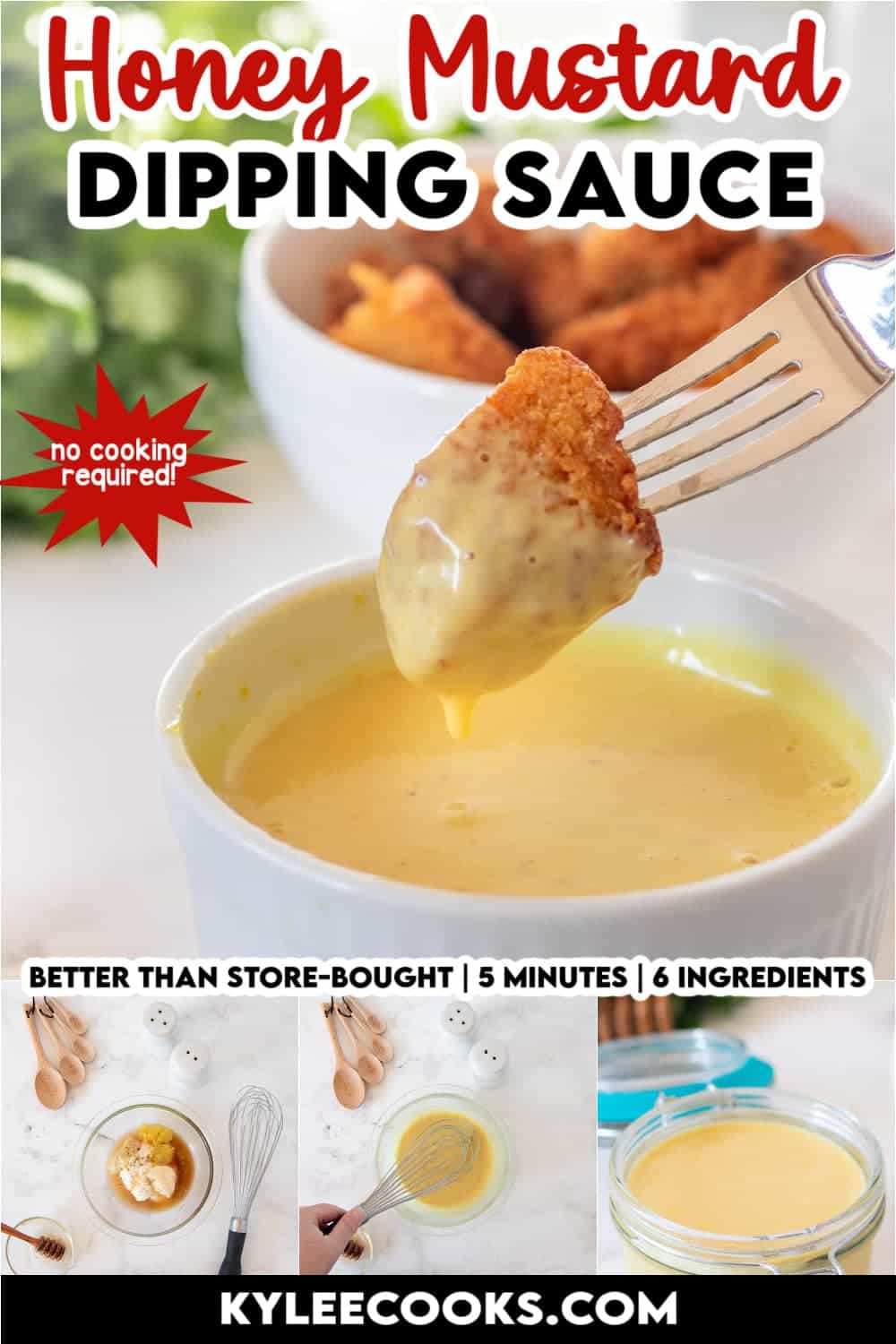 A fork dips a chicken nugget into a bowl of honey mustard, with ingredient images and text promoting a quick, no-cook dipping sauce recipe.