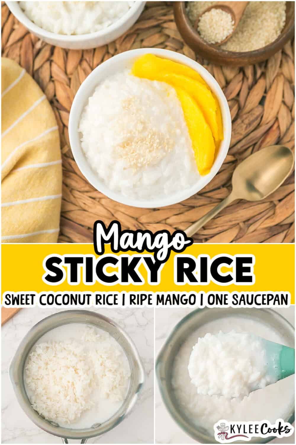 A bowl of mango sticky rice garnished with fresh mango slices and sesame seeds, with images showing cooked rice in a saucepan and on a spoon, plus text outlining the delicious mango sticky rice recipe.