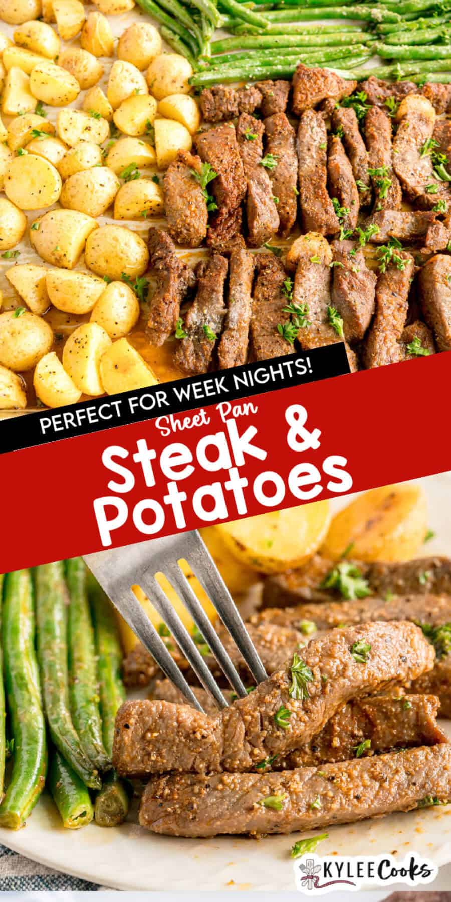 Steak strips, roasted baby potatoes, and green beans arranged on a sheet pan, with a close-up of a fork holding a piece of steak. Text overlay reads "Sheet Pan Steak & Potatoes.